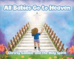 Cover All Babies Go to Heaven
