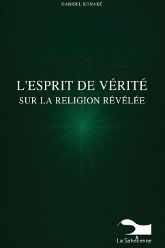 Cover L'Esprit De Vérité Sur La Religion Révélée