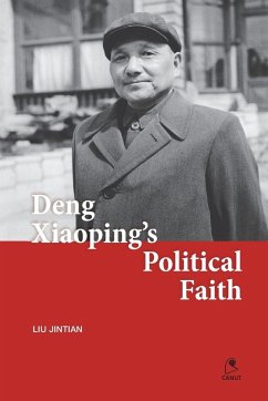 Deng Xiaoping's Political Faith - Liu, Jintian