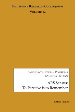 Ars Sensus: To Perceive is to Remember - Salenga-Talavera, Sunshine, M.;Plomeras, Ashley A.;Salonga, Yves N. Ars Sensus: To Perceive is to Remember - Salenga-Talavera, Sunshine, M.;Plomeras, Ashley A.;Salonga, Yves N.