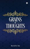 Grain of Thoughts Grain of Thoughts