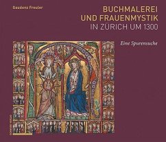 Cover Buchmalerei und Frauenmystik in Zürich um 1300