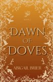 Dawn of Doves Dawn of Doves
