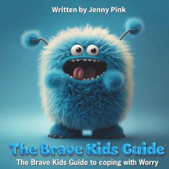 The Brave Kids Guide - Pink, Jenny