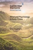 Mind and Psychology in Early China