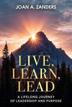 Live, Learn, Lead - Zanders, Joan A