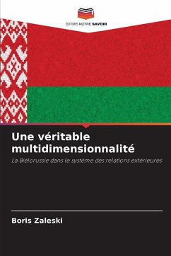 Une véritable multidimensionnalité - Zaleski, Boris Une véritable multidimensionnalité - Zaleski, Boris