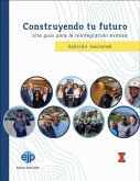 Construyendo Tu Futuro
