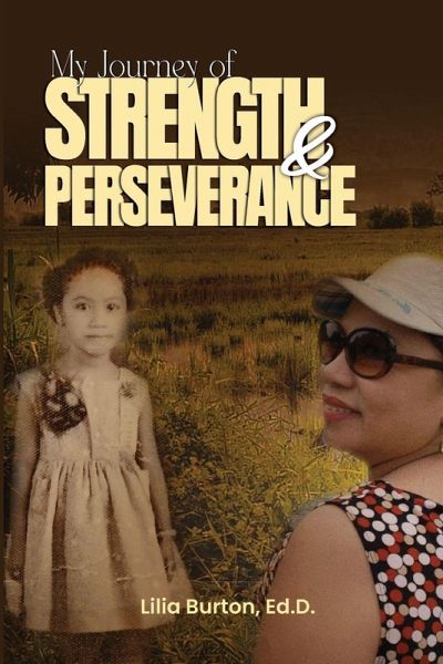 My Journey of Strength and Perseverance My Journey of Strength and Perseverance