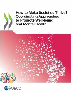Cover How to Make Societies Thrive? Coordinating Approaches to Promote Well-being and Mental Health