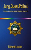 Jung.Queer.Polizei. Jung.Queer.Polizei.