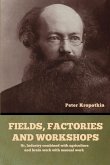 Fields, factories and workshops