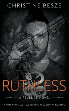 Ruthless - Besze, Christine