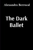 The Dark Ballet