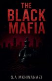 The Black Mafia