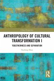 Anthropology of Cultural Transformation I
