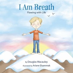 I Am Breath - Macauley, Douglas