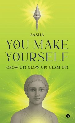 You Make Yourself - Sasha You Make Yourself - Sasha