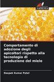 Comportamento di adozione degli apicoltori rispetto alla tecnologia di produzione del miele