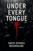Under Every Tongue