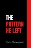 The Pattern He Left