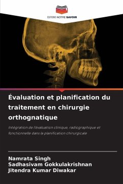 Cover Évaluation et planification du traitement en chirurgie orthognatique