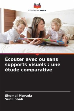 Cover Écouter avec ou sans supports visuels : une étude comparative