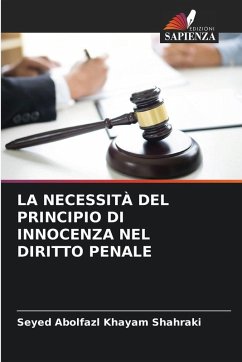 Cover LA NECESSITÀ DEL PRINCIPIO DI INNOCENZA NEL DIRITTO PENALE