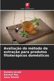 Avaliação do método de extração para produtos fitoterápicos domésticos