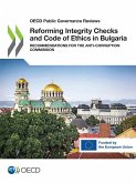 Reforming Integrity Checks and Code of Ethics in Bulgaria