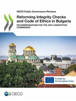 Reforming Integrity Checks and Code of Ethics in Bulgaria - Oecd Reforming Integrity Checks and Code of Ethics in Bulgaria - Oecd