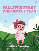 Fallyn's First One-Derful Year