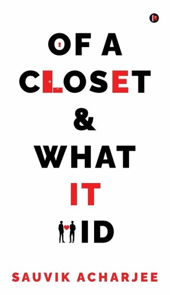 Of a Closet and What It Hid Of a Closet and What It Hid
