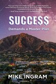 Success Demands A Master Plan