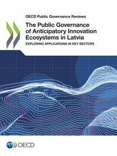 Cover The Public Governance of Anticipatory Innovation Ecosystems in Latvia