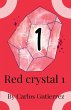 Red Crystal 1 - Bild 1