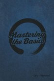 Mastering the Basic's