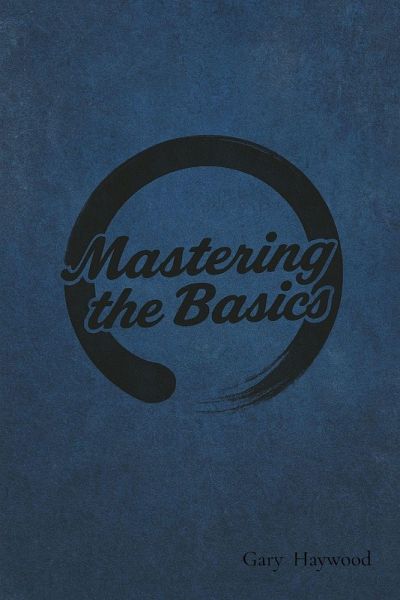 Mastering the Basic's