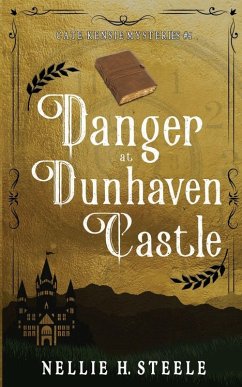 Danger at Dunhaven Castle - Steele, Nellie H. Danger at Dunhaven Castle - Steele, Nellie H.