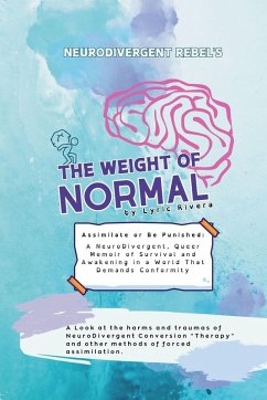 Cover NeuroDivergent Rebel's The Weight of Normal