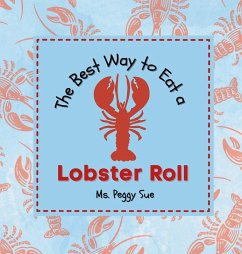 The Best Way to Eat a Lobster Roll - Peggy Sue