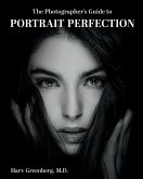 The Photographer's Guide to Portrait Perfection