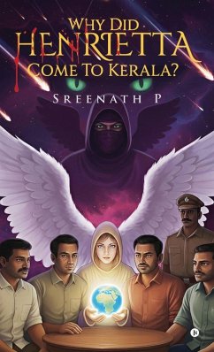 Cover Why Did Henrietta Come to Kerala?