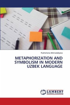 Cover METAPHORIZATION AND SYMBOLISM IN MODERN UZBEK LANGUAGE