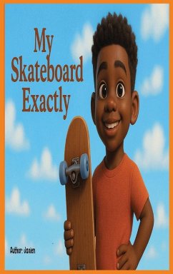 My Skateboard Exactly - Ri, Jaxien