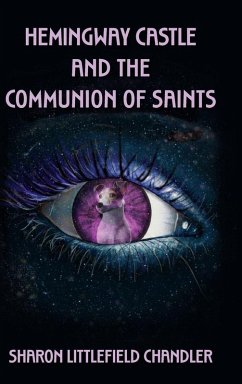 Cover Hemingway Castle and the Communion of Saints