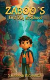 Zaboo's First Day At School