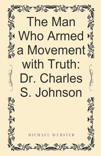 The Man Who Armed a Movement with Truth