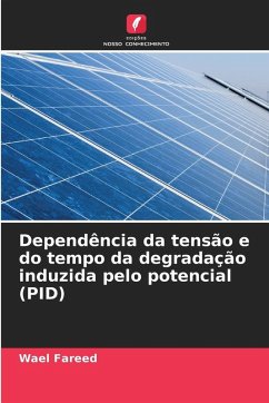 Cover Dependência da tensão e do tempo da degradação induzida pelo potencial (PID)