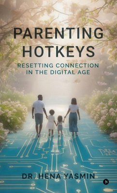 Parenting Hotkeys - Hena Yasmin